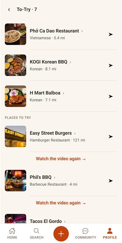 The To-Try list: saved restaurants with photos, distance, and a link to rewatch the video that sold you